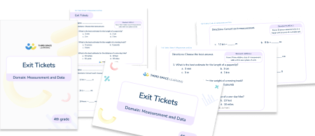 Exit Tickets Grade 4 - Measurement and Data